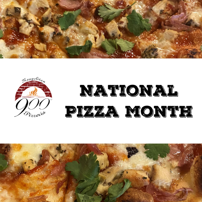 900 Degrees National Pizza Month