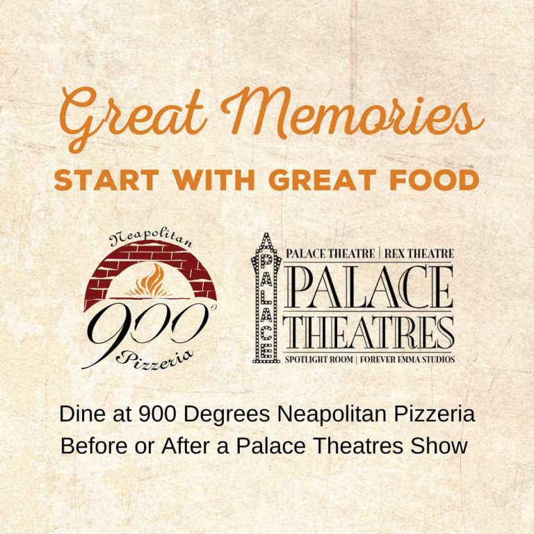 900 Degrees Neapolitan Pizzeria Palace Theatres BRAVO Partnership.