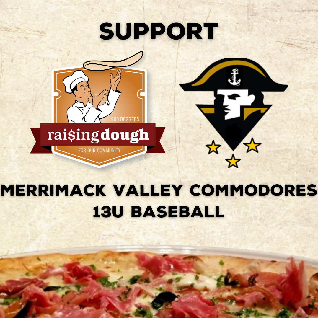 Raising Dough for Merrimack Valley Commodore's 13U Baseball