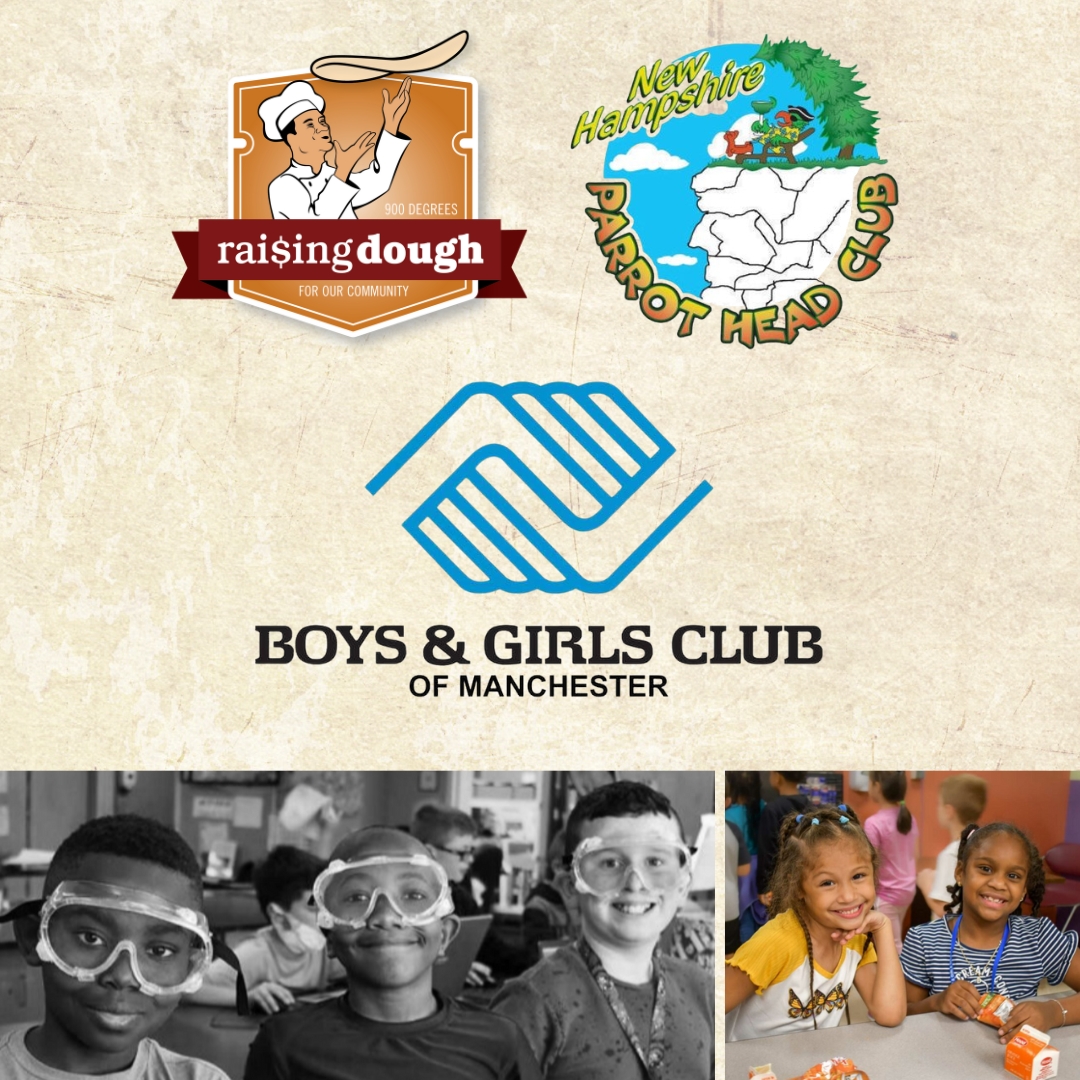 NH Parrot Head Club is hosting a Raising Dough for Boys & Girls Club of Manchester