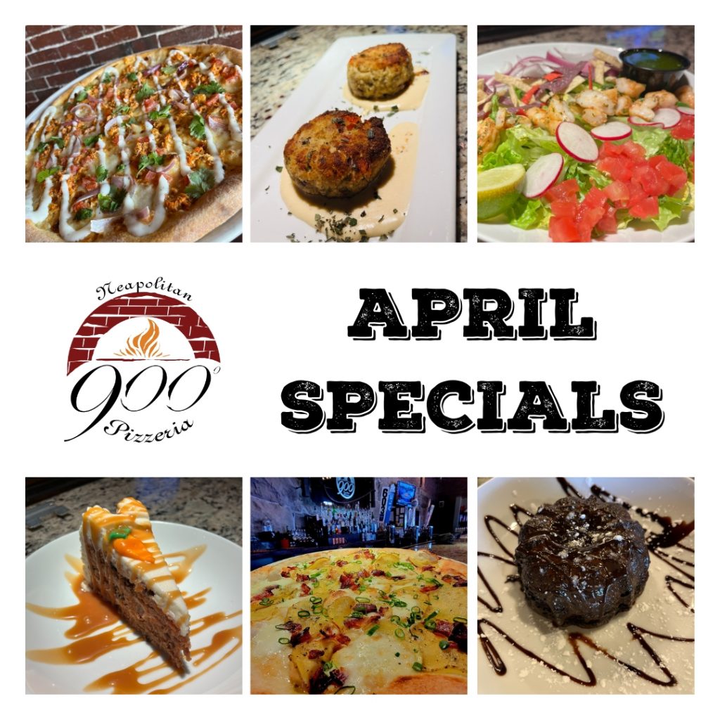 900 Degrees Neapolitan Pizzeria April Specials in downtown Manchester, NH.  