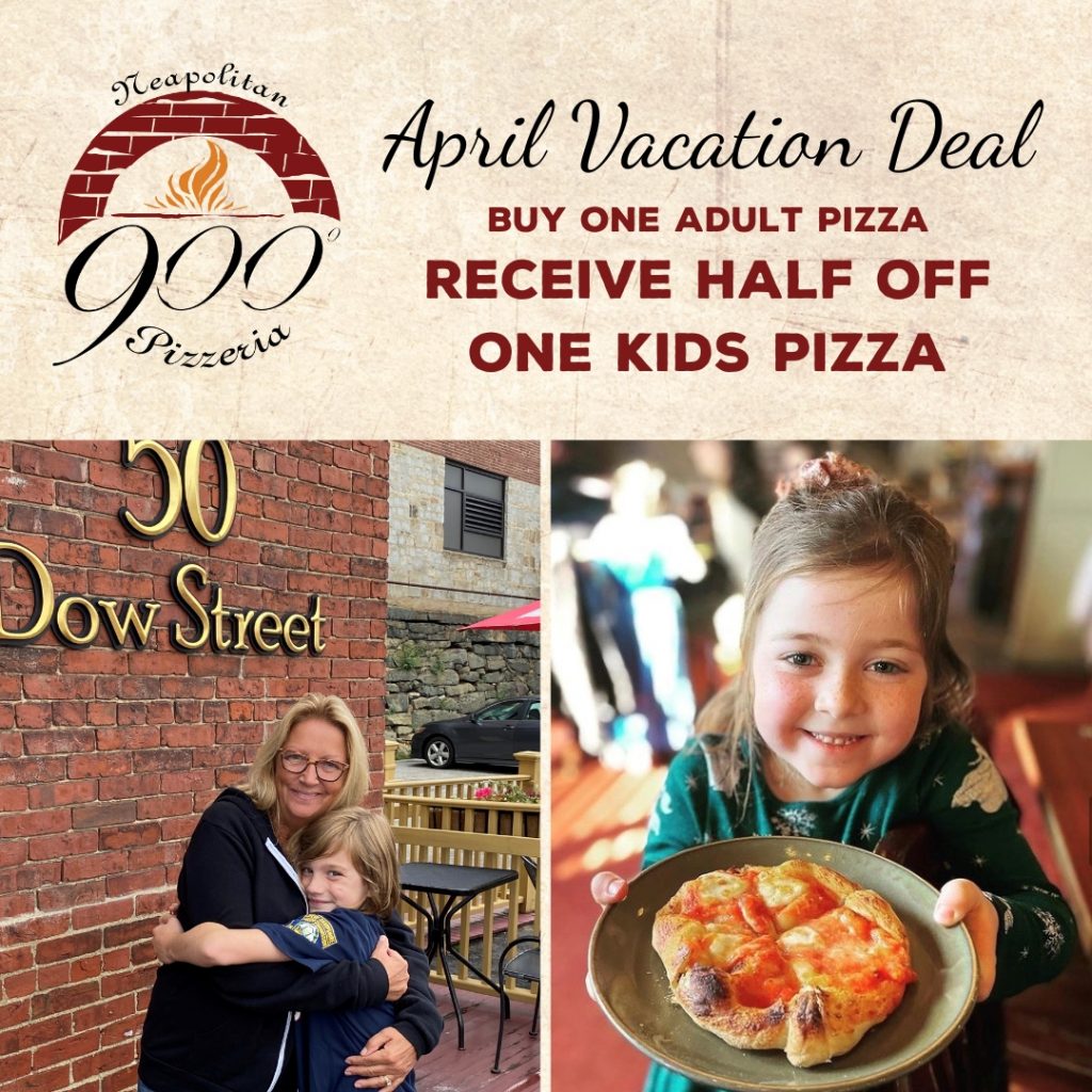When you purchase an adult pizza during lunch, you will receive a NH April Vacation Deal of half off one kids pizza at 900 Degrees.