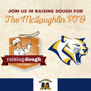 Raising Dough for McLaughlin PTO