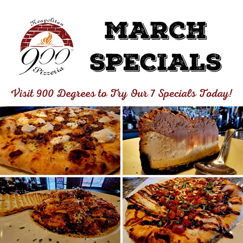 The 900 Degrees March Specials are here! Enjoy these 900 Degrees 2024 monthly specials.
