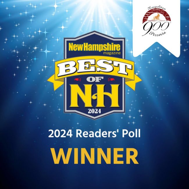240402-900-Website-Graphic-Press-and-Promos-2024-Best-of-NH 900 Degrees Neapolitan Pizzeria in Manchester, New Hampshire wins 2024 Best of NH award for Best Pizzeria Gourmet. Best Gourmet Pizza.