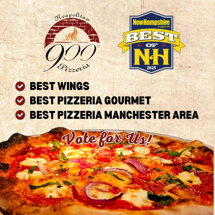 Support 900 Degrees Neapolitan Pizzeria and cast your Best of NH 2025 vote.